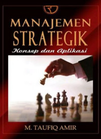 Image of Manajemen strategik ; konsep dan aplikasi